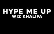 Wiz Khalifa – Hype Me Up