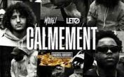 Mougli ft. Leto – Calmement