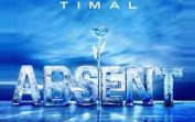 Timal – Absent